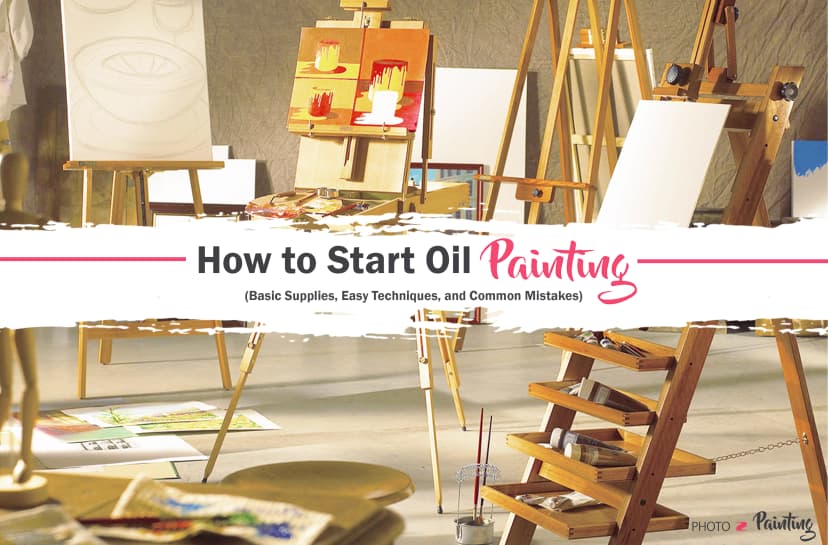 How to Start Oil Painting