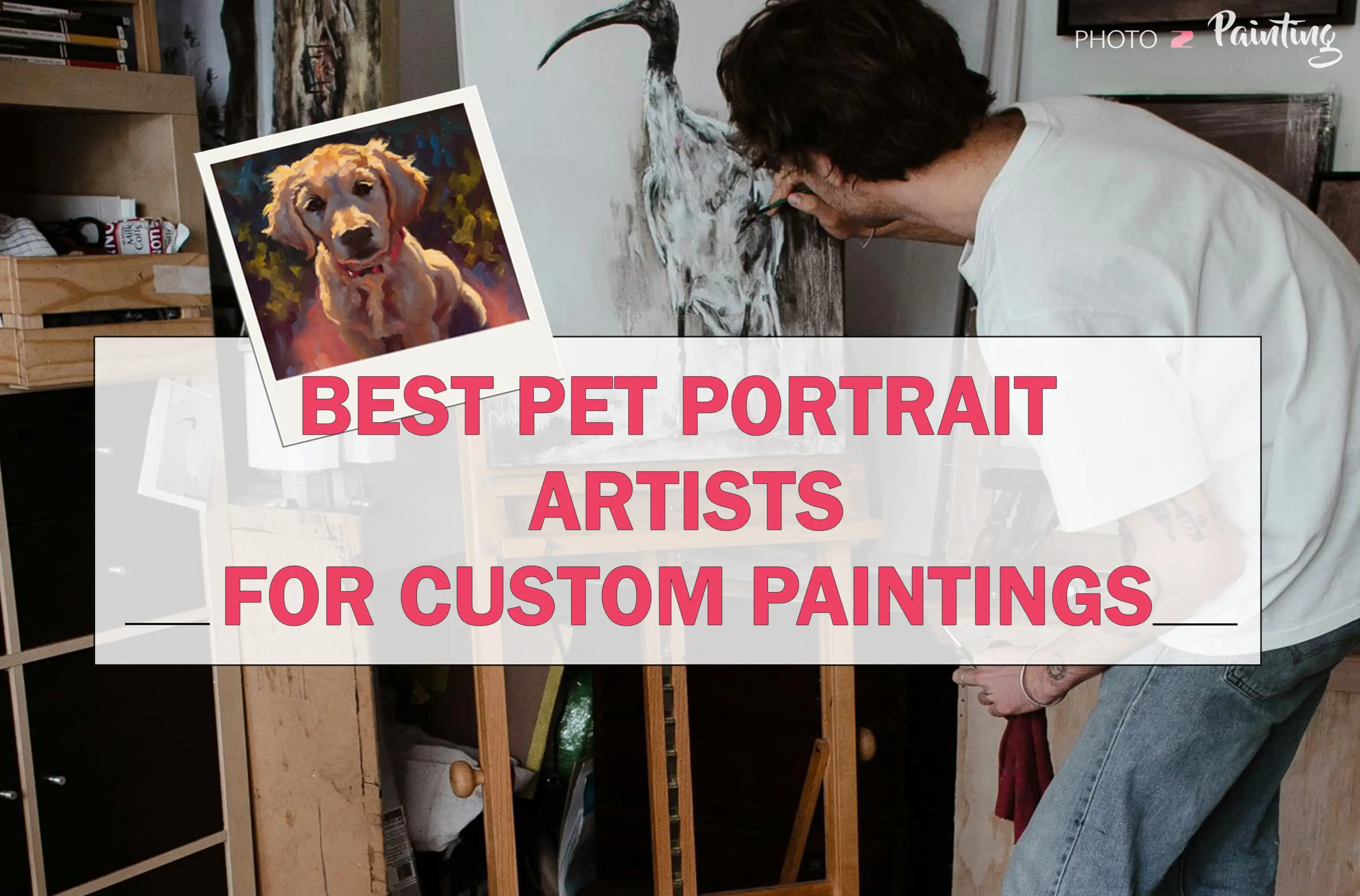 Best Pet Portrait Artists for Custom Paintings A Comprehensive List