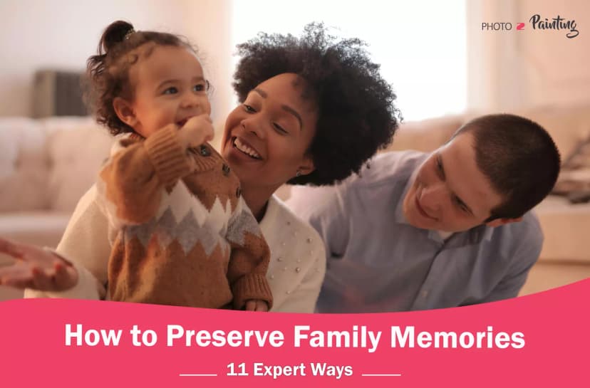 How to Preserve Family Memories? - Feature Image