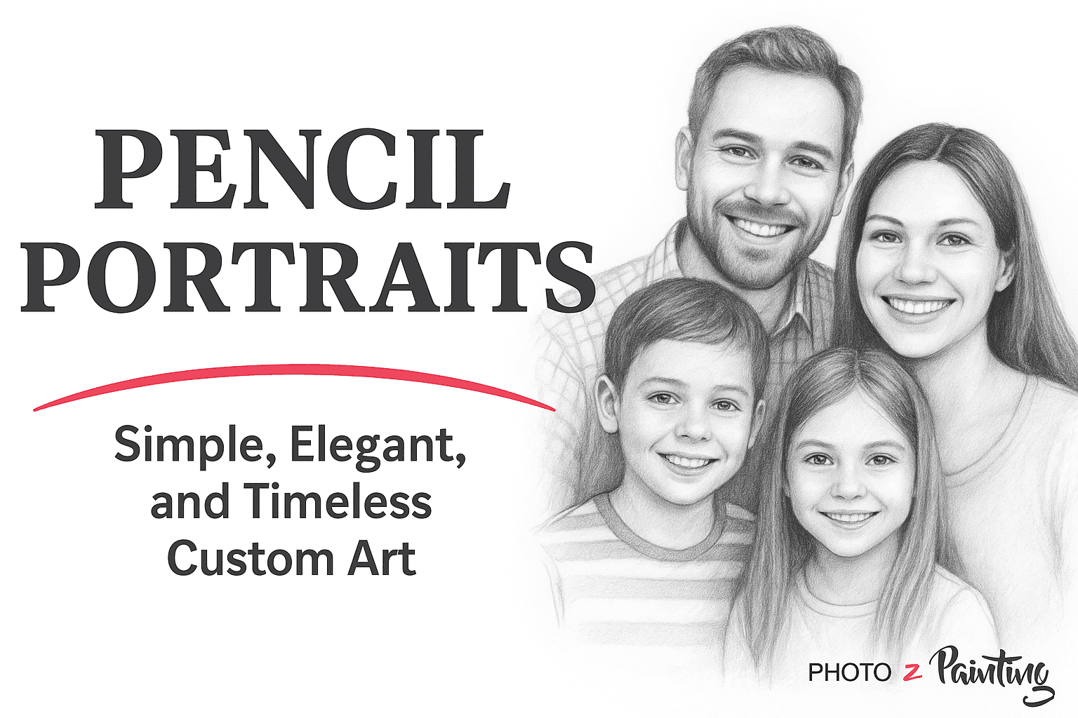 Pencil Portraits: Simple, Elegant, and Timeless Custom Art