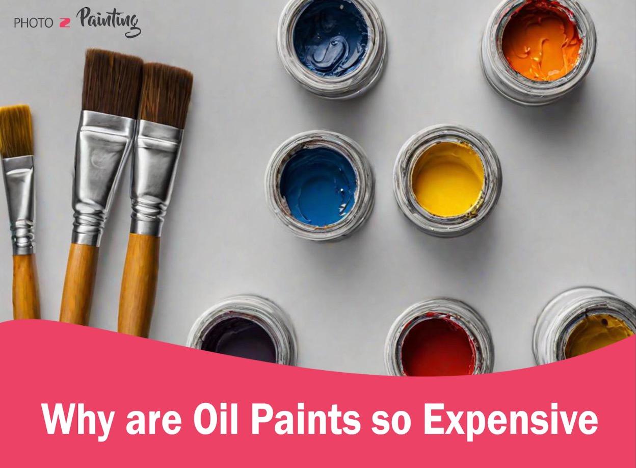 Why Is Oil Paint So Expensive? - Feature Image