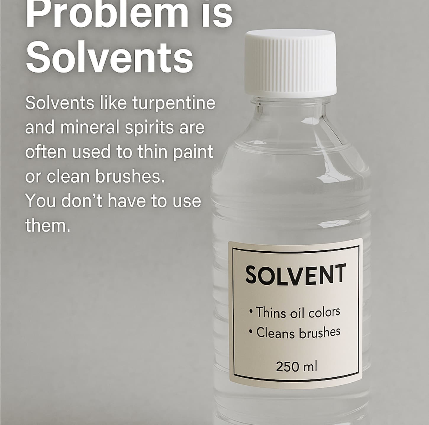 Problem is Solvents