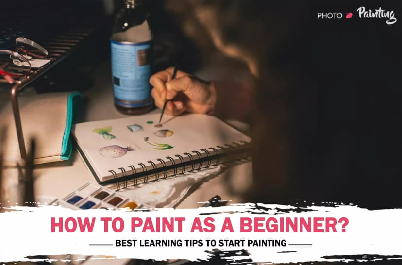 How to Paint as a Beginner