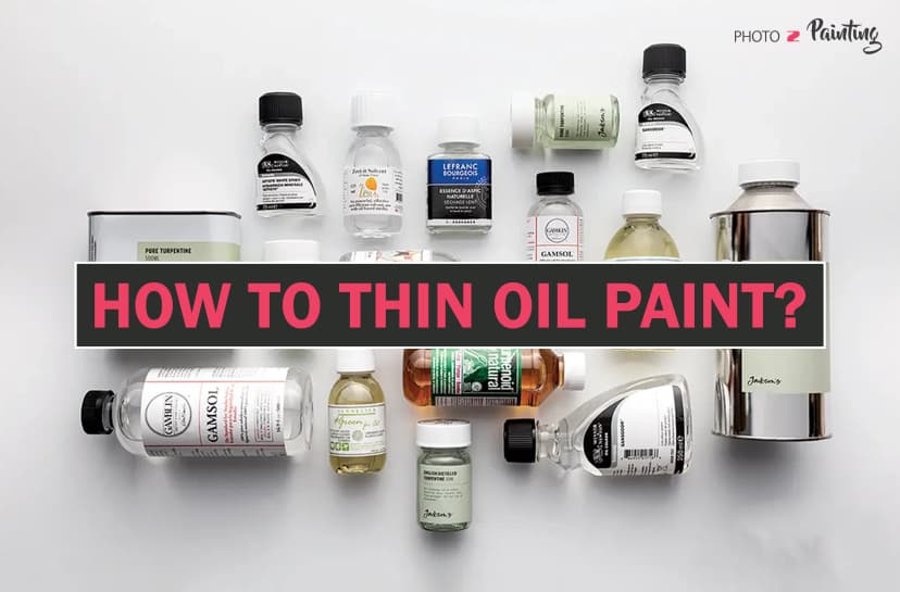 How to Thin Oil Paints? - Feature Image