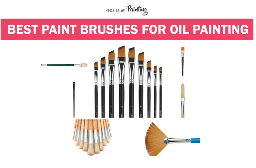 Best Paint Brushes for Oil Painting