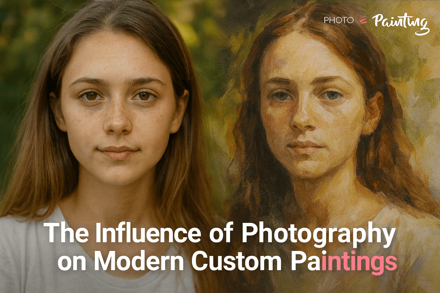The Influence of Photography on Modern Custom Paintings