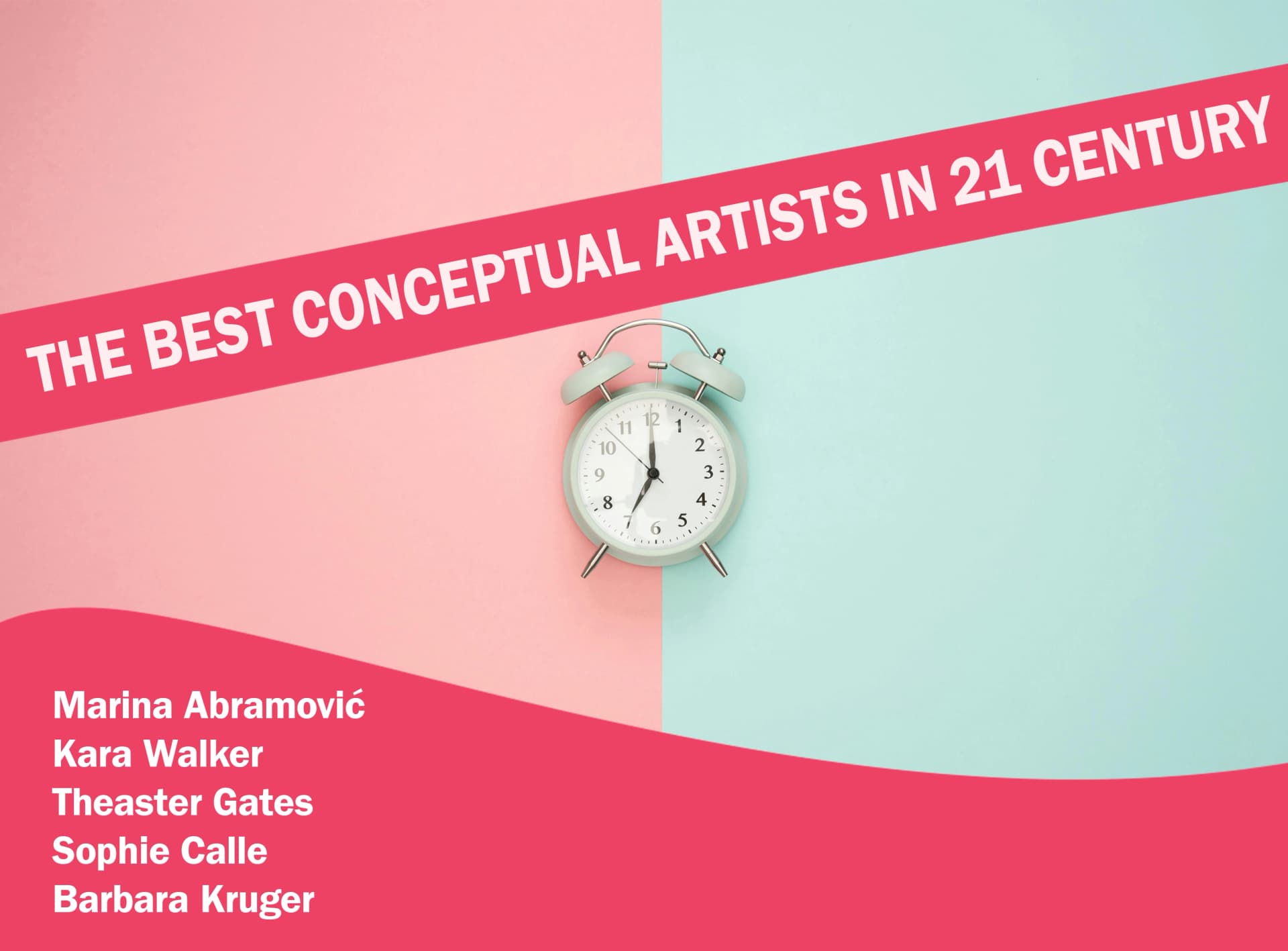 The Best Conceptual Artists in 21st Cent. 3188 × 2353