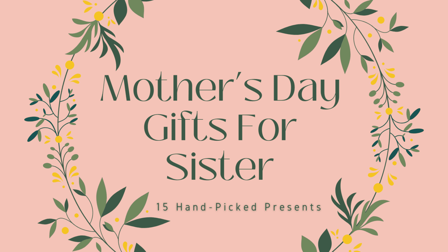 Mother's Day Gifts for Sister - Cover Image
